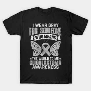 Glioblastoma Awareness Brain Cancer Gray  Tumor T-Shirt